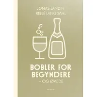 Forlaget Grønningen Bobler for nybegynnere | Jonas Landin, René Langdahl | Språk: Dansk