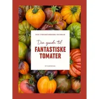 Gyldendal tomatguide, 192 sider, dansk innbundet bok av Yen Frydensberg Egebak | Språk: Dansk