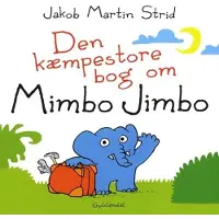 Jakob Martin Strid Bok - Kjempen Bok Om Mimbo Jimbo - - OneSize - Bok