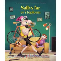 Carlsen Sallys far er i toppform | Thomas Brunstrøm | Språk: Dansk