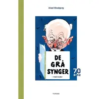 Turbine De grå synger – 70-tallet | Aksel Blaabjerg | Språk: Dansk