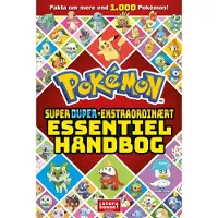 Egmont Pokémon - Super Duper-Ekstraordinær Essensiell Håndbok | Pokémon | Språk: Dansk