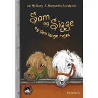 CSBOOKS Sam og Sigge 4 - Sam og Sigge og den lange reisen | Lin Hallberg | Språk: Dansk