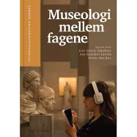 CSBOOKS Museologi mellom fagene | Språk: Dansk