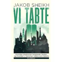 CSBOOKS Vi tapte | Jakob Sheikh | Språk: Dansk
