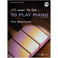 Faber Its never too late to play Piano