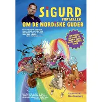 Politikens Forlag Sigurd forteller om de nordiske gudene | Sigurd Barrett | Språk: Dansk