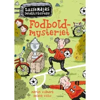 Turbine Fotballmysteriet - LasseMajas detektivbyrå | Martin Widmark | Språk: Dansk