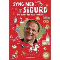 Politikens Forlag Syng med Sigurd | Sigurd Barrett | Språk: Dansk