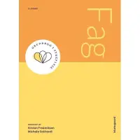 Gyldendal Fag | Kirsten Frederiksen Birte Sigrid Glinsvad Pehn-Laursen Charlotte Delmar Elisabeth O.C. Hall Preben Ulrich Pedersen Kirsten Beedholm Dorthe Boe Danbjørg Eva Ladekjær Larsen Anita Haahr