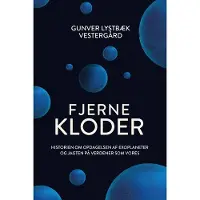 Gyldendal Fjerne kloder | Gunver Lystbæk Vestergård | Språk: Dansk