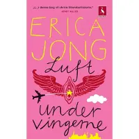 Gyldendal Luft under vingene | Erica Jong | Språk: Dansk