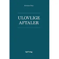 CSBOOKS Ulovlige avtaler | Kristian Torp | Språk: Dansk