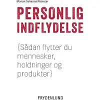Frydenlund Personlig innflytelse | Morten Münster | Språk: Dansk