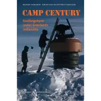 CSBOOKS Camp Century | Henry Nielsen, Kristian Hvidtfelt Nielsen | Språk: Dansk