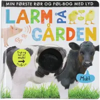 Alvilda Larm på gården: Min første rør og føl-bog med lyd
