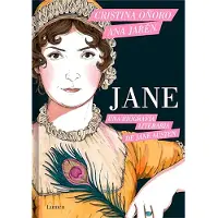 Penguin Random House Jane. Una Biografía Literaria de Jane Austen / Jane. a Literary Biography of Jane Austen