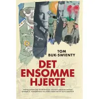 CSBOOKS Det ensomme hjertet | Tom Buk-Swienty | Språk: Dansk