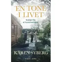 CSBOOKS En tone i livet | Karen Syberg | Språk: Dansk
