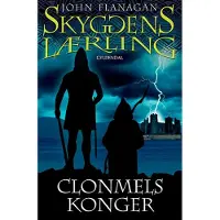 CSBOOKS Skogens lærling 8 - Clonmels konger | John Flanagan | Språk: Dansk