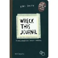 Gyldendal Wreck This Journal | Keri Smith | Språk: Dansk