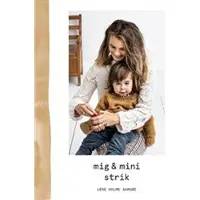 Raglan Mig & mini strik | Lene Holme Samsøe | Språk: Dansk