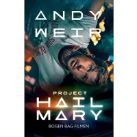DreamLitt Project Hail Mary | Andy Weir | Språk: Dansk