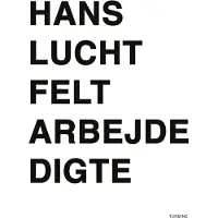 CSBOOKS Feltarbeid | Hans Lucht | Språk: Dansk