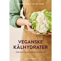 Lindhardt og Ringhof Veganske kålhydrater