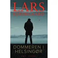 CSBOOKS Dommeren i Helsingør | Lars Kjædegaard | Språk: Dansk
