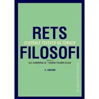 Hans Reitzels Forlag Rettsfilosofi | Jørgen Dalberg-Larsen Ole Hammerslev Henrik Palmer Olsen Silvia Adamo Christine Jørgensen Thomas Riis Sten Schaumburg-Müller Bjarke Viskum Emily Hartz Per Andersen Jakob von Holderste