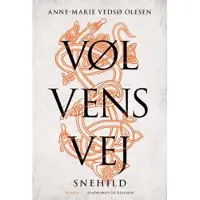 Lindhardt og Ringhof Vølvens vej - Snehild