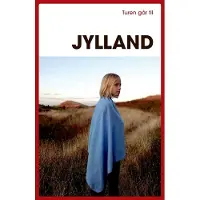 Politikens Forlag Turen går til Jylland | Anne Mette Futtrup | Språk: Dansk